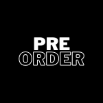 PRE ORDER